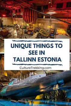 the inside of an airplane museum with text overlay that reads unique things to see in talln estonia