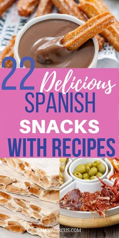 spanish snacks with text overlay that reads 22 delicious spanish snacks with recipe ideas and tips