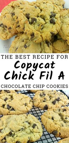 the best recipe for copycat chick fi a chocolate chip cookies