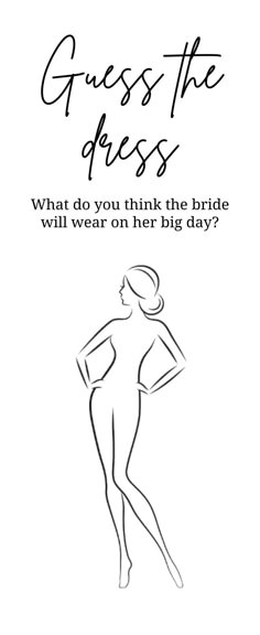 a black and white drawing of a woman with the words guess the dress