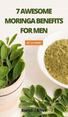 a white bowl filled with green leaves next to a cup full of tea and the words, 7 awesome morning benefits for men