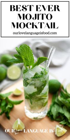 mojito cocktail recipe with limes and mint on a cutting board next to it