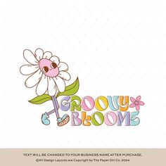 a flower with the words grooy brooms on it, and an image of a