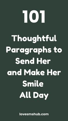 the text reads 101 thoughtful paragraphs to send her and make her smile all day