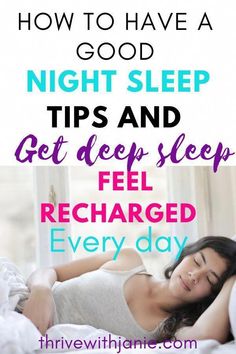 #NaturalWaysToGetAGoodNightSleep #IsItBetterToSleepAtNight Sleeping Tips, Good Nights