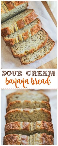 sour cream banana bread on a cutting board with text overlay that reads sour cream banana bread