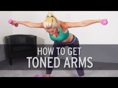 a woman doing exercises with pink dumbbells in an office setting, text reads how to get toned arms