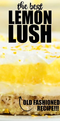 the best lemon lush old fashioned recipe