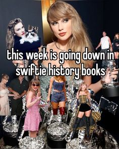 taylor swift is going down in swiftie history books