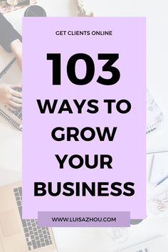 103 Ways to Grow Your Business (Get Clients Online) Small Business Marketing Plan, Get Clients, Online Business Strategy, 7 Figures, Small Business Strategy, Social Media Management Services, Business Checklist, Business Marketing Plan, Business Growth Strategies