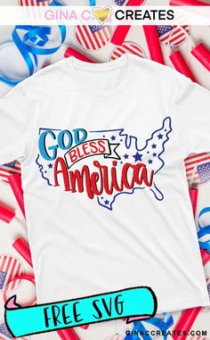 a white shirt with the word god bless america in red, white and blue on it