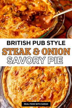 the british pub style steak and onion savory pie is ready to be eaten