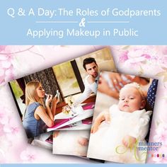 three pictures of people and flowers with the words q & a day the roles of godparents and applying makeup in public