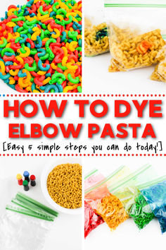 how to dye elbow pasta easy and simple steps you can do today - click here