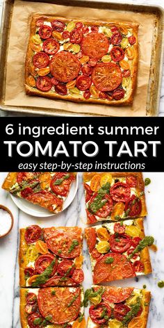 an image of tomato tart with text overlay that reads 6 ingredient summer tomato tart