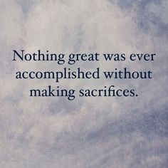 an airplane flying in the sky with a quote on it that says nothing great was ever accomplished