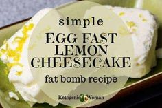 an egg and lemon cake on a plate with the words, simple egg fast lemon cheesecake