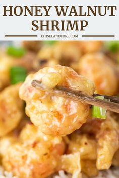 honey walnut shrimp on rice with chopsticks in the foreground and text overlay that reads honey walnut shrimp