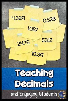 a pile of yellow post it notes with the words teaching decimals and engaging students