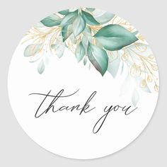 a thank sticker with leaves on it