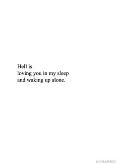 Hell is loving you in my sleep and waking up alone - Jhené Aiko Efuru Chilombo Like & Repin. Noelito Flow. Noel Panda http://www.instagram.com/noelitoflow Miss You Quotes For Him, I Miss You Quotes For Him, I Miss You Quotes, Missing You Quotes, Miss Him, Loving You, You Quotes, Cute Love Quotes, Crush Quotes