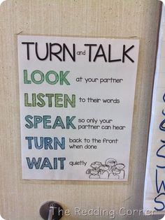 a sign posted on the side of a door that says, turn and talk look listen speak