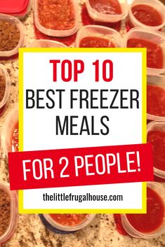 the top 10 best freezer meals for 2 people