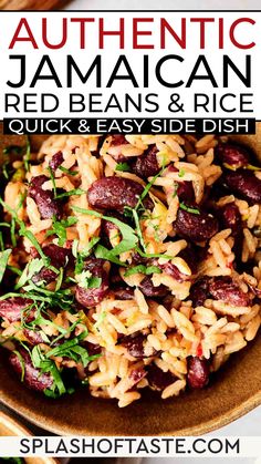 a bowl full of red beans and rice with text overlay reading authentic jamaican red beans and rice quick & easy side dish