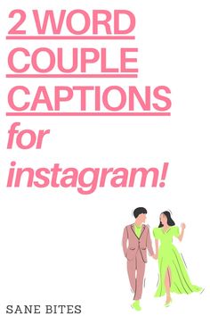 the cover of two word couple captions for instagramm by same bites, inc