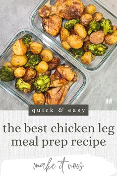 two glass containers filled with chicken and broccoli next to the words quick & easy