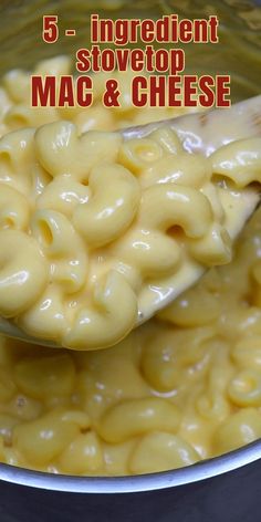 macaroni and cheese is being spooned into a bowl with the words 5 ingredient stovetop mac and cheese