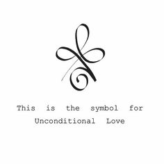 this is the symbol for unconditionalal love, written in cursive writing