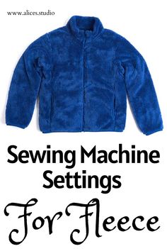 Sewing Machine Settings For Fleece Sewing With Fleece Tips For, Sew Fleece Jacket, Sewing Fleece Tips, Fleece Sweatshirt Pattern, Sewing Machine Settings, Sewing With Fleece, Fleece Sewing Patterns, Fleece Ideas, Santa Pants