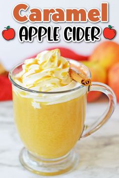 caramel apple cider in a glass mug with whipped cream on top