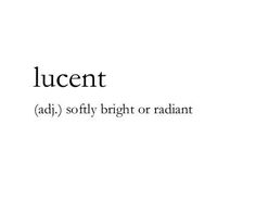 the words lucent are written in black and white