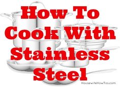 how to cook with stainless steel