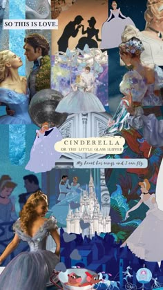 cinderella collage with princesses and castle in the background, so this is love