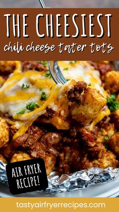 the cheesy chili cheese tater tots recipe is shown with text overlay