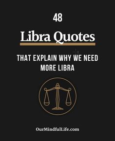 an image with the words 48 libra quotes that explain why we need more libra