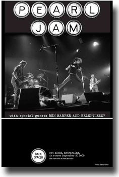 the pearl jam concert poster is shown in black and white, with an image of two men on stage