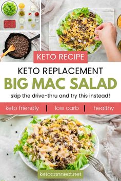 the keto recipe for big mac salad is shown in three different pictures and has text overlay