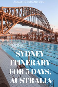 sydney, australia with the words sydney itinerary for 5 days, australia in front of