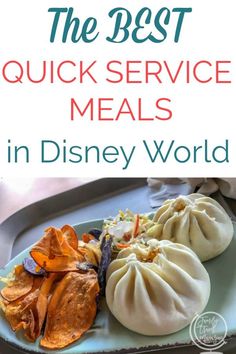 the best quick service meals in disney world