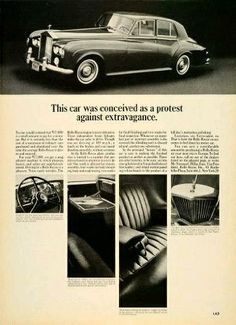 an old car advertisement with the words, this car was converted as a protest against extragragance