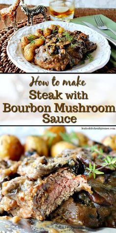 how to make steak with bourbon mushroom sauce