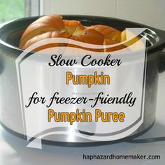 slow cooker pumpkin for freezer - friendly pumpkin puree with text overlay