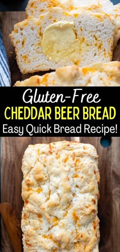 gluten - free cheddar beer bread is an easy quick bread recipe