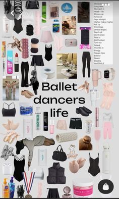 a poster with the words ballet dancers life on it