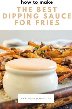 orange sauce in a ramekin, fries in the background French Fry Sauce, Garlic Parmesan Fries, Homemade Fries, Home Fries, Homemade Mayonnaise, Fry Sauce, French Fry, Pickle Relish, Never Be The Same