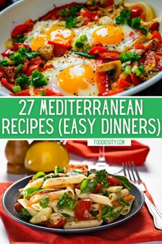 two pictures with different types of food and the words, 27 mediterranean recipes easy dinners